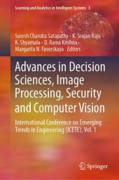 book Advances in Decision Sciences, Image Processing, Security and Computer Vision: International Conference on Emerging Trends in Engineering (ICETE), Vol. 1