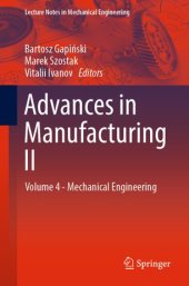 book Advances in Manufacturing II: Volume 4 - Mechanical Engineering