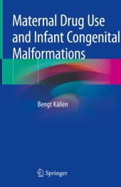 book Maternal Drug Use and Infant Congenital Malformations