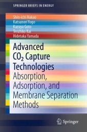 book Advanced CO2 Capture Technologies: Absorption, Adsorption, and Membrane Separation Methods