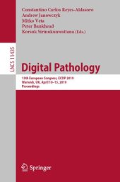 book Digital Pathology: 15th European Congress, ECDP 2019, Warwick, UK, April 10–13, 2019, Proceedings