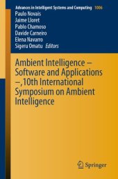 book Ambient Intelligence – Software and Applications –,10th International Symposium on Ambient Intelligence