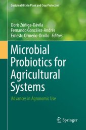 book Microbial Probiotics for Agricultural Systems: Advances in Agronomic Use