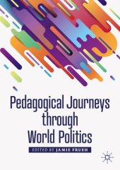 book Pedagogical Journeys through World Politics