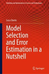 book Model Selection and Error Estimation in a Nutshell