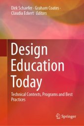 book Design Education Today: Technical Contexts, Programs and Best Practices