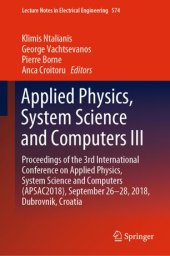 book Applied Physics, System Science and Computers III: Proceedings of the 3rd International Conference on Applied Physics, System Science and Computers (APSAC2018), September 26-28, 2018, Dubrovnik, Croatia