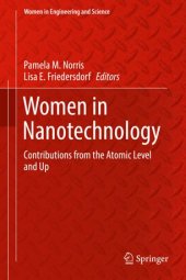 book Women in Nanotechnology: Contributions from the Atomic Level and Up