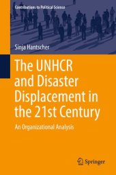 book The UNHCR and Disaster Displacement in the 21st Century: An Organizational Analysis