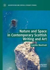 book Nature and Space in Contemporary Scottish Writing and Art