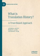 book What is Translation History?: A Trust-Based Approach