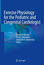 book Exercise Physiology for the Pediatric and Congenital Cardiologist