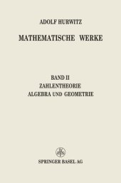 book Mathematische Werke: Zweiter Band Zahlentheorie Algebra und Geometrie