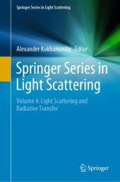 book Springer Series in Light Scattering: Volume 4: Light Scattering and Radiative Transfer