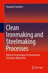 book Clean Ironmaking and Steelmaking Processes: Efficient Technologies for Greenhouse Emissions Abatement