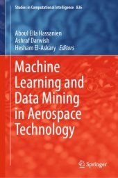 book Machine Learning and Data Mining in Aerospace Technology