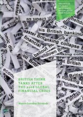 book British Think Tanks After the 2008 Global Financial Crisis