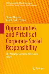 book Opportunities and Pitfalls of Corporate Social Responsibility: The Marange Diamond Mines Case Study