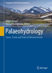 book Palaeohydrology: Traces, Tracks and Trails of Extreme Events