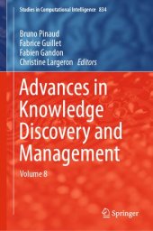 book Advances in Knowledge Discovery and Management: Volume 8