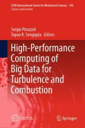 book High-Performance Computing of Big Data for Turbulence and Combustion