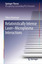 book Relativistically Intense Laser–Microplasma Interactions