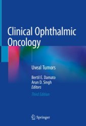 book Clinical Ophthalmic Oncology: Uveal Tumors