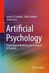 book Artificial Psychology: Psychological Modeling and Testing of AI Systems