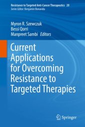 book Current Applications for Overcoming Resistance to Targeted Therapies