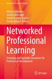 book Networked Professional Learning: Emerging and Equitable Discourses for Professional Development