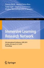 book Immersive Learning Research Network: 5th International Conference, iLRN 2019, London, UK, June 23–27, 2019, Proceedings