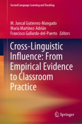 book Cross-Linguistic Influence: From Empirical Evidence to Classroom Practice