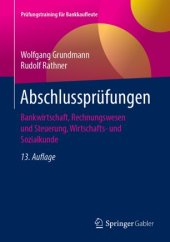 book Abschlussprüfungen: Bankwirtschaft, Rechnungswesen und Steuerung, Wirtschafts- und Sozialkunde