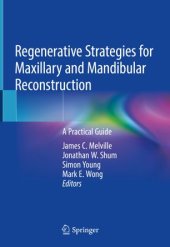 book Regenerative Strategies for Maxillary and Mandibular Reconstruction: A Practical Guide