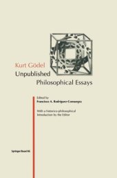 book Kurt Gödel: Unpublished Philosophical Essays