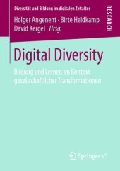 book Digital Diversity: Bildung und Lernen im Kontext gesellschaftlicher Transformationen