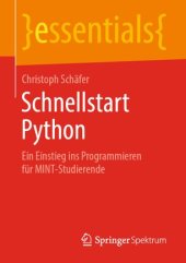 book Schnellstart Python: Ein Einstieg ins Programmieren für MINT-Studierende