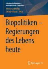 book Biopolitiken – Regierungen des Lebens heute