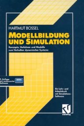 book Modellbildung und Simulation: Konzepte, Verfahren und Modelle zum Verhalten dynamischer Systeme. Ein Lehr- und Arbeitsbuch