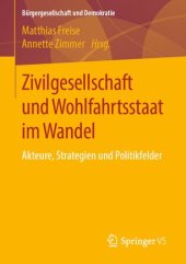 book Zivilgesellschaft und Wohlfahrtsstaat im Wandel: Akteure, Strategien und Politikfelder