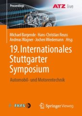 book 19. Internationales Stuttgarter Symposium: Automobil- und Motorentechnik