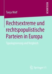 book Rechtsextreme und rechtspopulistische Parteien in Europa: Typologisierung und Vergleich