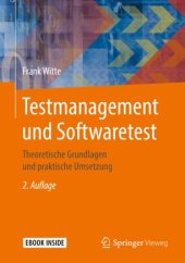 book Testmanagement und Softwaretest: Theoretische Grundlagen und praktische Umsetzung