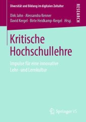 book Kritische Hochschullehre: Impulse für eine innovative Lehr- und Lernkultur