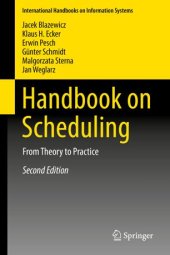 book Handbook on Scheduling: From Theory to Practice