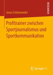 book Profitrainer zwischen Sportjournalismus und Sportkommunikation