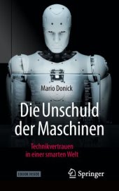 book Die Unschuld der Maschinen: Technikvertrauen in einer smarten Welt