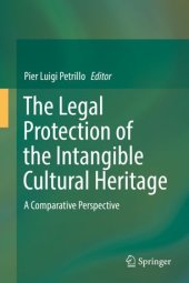 book The Legal Protection of the Intangible Cultural Heritage: A Comparative Perspective