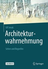 book Architekturwahrnehmung: Sehen und Begreifen