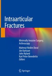 book Intraarticular Fractures: Minimally Invasive Surgery, Arthroscopy